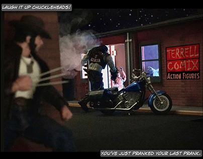 Action-figure comic panel: a clawed figure confronts a biker outside a toy shop, saying You've just pranked your last prank