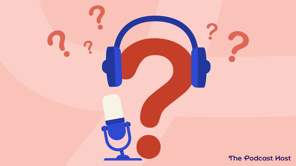 Headphones resting on a large red question mark beside a podcast microphone, from The Podcast Host