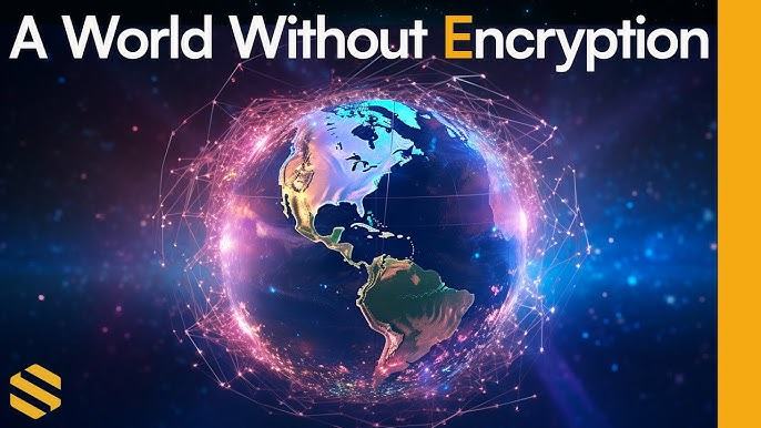 A World Without Encryption title over a glowing globe wrapped in a network of connected lines